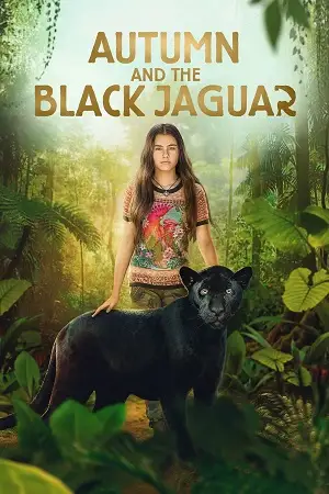 Download Autumn and the Black Jaguar (2024) BluRay Dual Audio {Hindi English} 480p [360MB] | 720p [840MB] | 1080p [2GB]