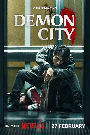 Download Demon City (2025) WEB DL Dual Audio {Hindi English} 480p [330MB] | 720p [1.2GB] | 1080p [2.3GB]