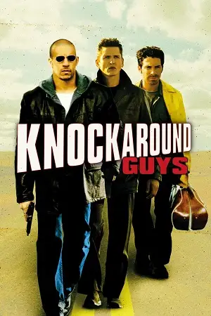 Download Knockaround Guys (2001) Dual Audio {Hindi English} BluRay 480p [300MB] | 720p [900MB] | 1080p [2GB]