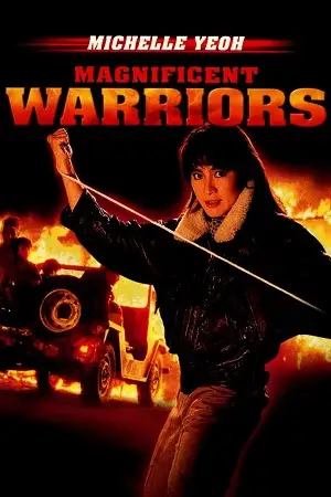 Download Magnificent Warriors (1987) Dual Audio {Hindi-English} BluRay 480p [350MB] | 720p [1GB] | 1080p [2.1GB]