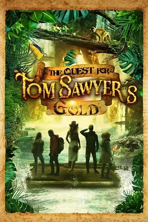 Download The Quest for Tom Sawyer’s Gold (2023) Dual Audio {Hindi English} WEB DL 480p [300MB] | 720p [900MB] | 1080p [1.8GB]