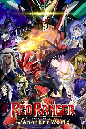 Download The Red Ranger Becomes an Adventurer in Another World (2025) Season 1 [S01E04 Added] Hindi Dubbed (ORG) MulTi Audio Anime WEB Series 480p | 720p | 1080p WEB-DL