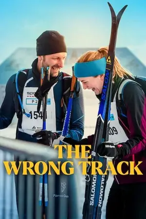 Download The Wrong Track (2025) WEB DL Dual Audio {Hindi English} 480p [340MB] | 720p [800MB] | 1080p [2.3GB]